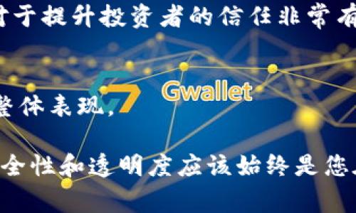 关于“tokenim销毁地址”，您可能在寻找有关Tokenim（或相关代币）的具体销毁地址的信息。通常，代币的销毁地址是一个特殊的地址，所有发送到这个地址的代币将被永久删除，意味着它们不再存在于流通中。销毁代币是许多加密项目用来控制供应量、提升代币价值和增强投资者信心的一种常见策略。

以下是一些与代币销毁相关的常见说明：

### 1. **销毁过程的必要性**
代币的销毁可以帮助稳定其市场价值。随着流通中代币数量的减少，供需关系的变化可能有助于提高剩余代币的价值。这种机制在许多成功的区块链项目中得到了应用，旨在创建更加稀缺的资产。

### 2. **如何找到销毁地址**
要找到特定代币的销毁地址，您可以：
- 访问项目的官方网站，查看技术文档或公告。
- 在区块链浏览器上搜索相关信息，输入代币合约地址以获取详细的交易记录。
- 加入代币的官方社群，如Telegram、Discord等，以获取最新动态。

### 3. **销毁后的影响**
当代币被发送到销毁地址，通常会被记录在公共区块链上。这意味着任何人都可以查看这些交易，从而确认代币的确被销毁。这种透明度对于提升投资者的信任非常有帮助。

### 4. **发展中的趋势**
在加密货币市场中，自动化销毁机制（如定期按比例销毁一定数量的代币）正与越来越多的项目结合，以进一步激励投资者并提高项目的整体表现。

如果您需要有关具体代币的销毁地址或进一步的详细信息，建议查阅该代币的正式公告或社区讨论，以确保您获得准确和可靠的信息。安全性和透明度应该始终是您在加密世界里关注的重点。